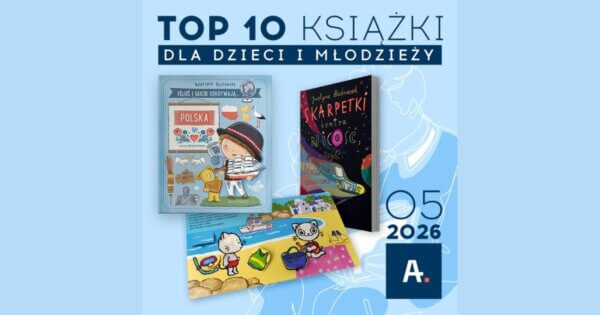 Ateneum książki dla dzieci i młodzieży maj 2026