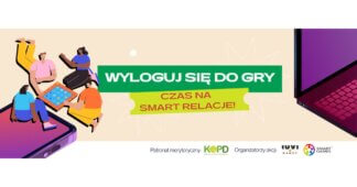 Wyloguj się do gry. Czas na SmartRelacje!